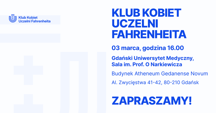 VI Spotkanie Stowarzyszenia Klub Kobiet Uczelni Fahrenheita