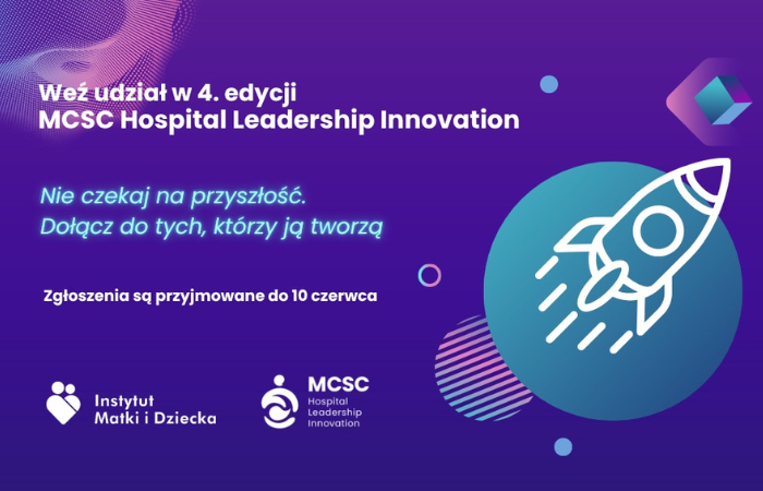 IV edycja konkursu MCSC Hospital Leadership Innovation 2025