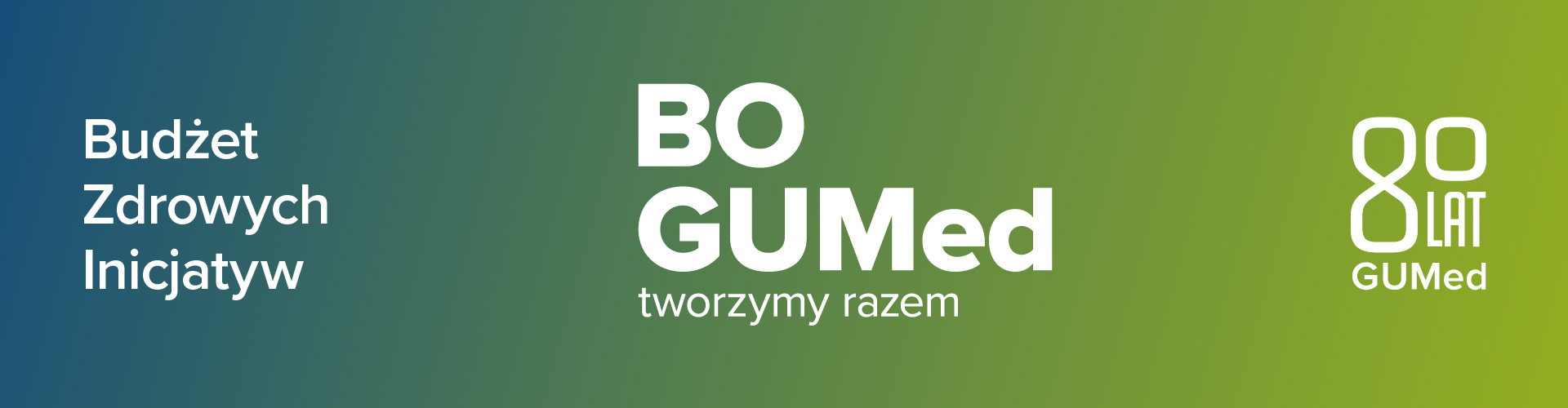BO GUMed tworzymy razem