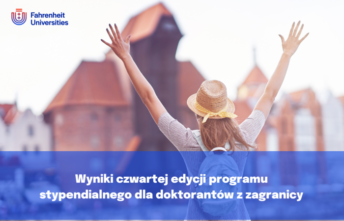 Znamy laureatów czwartej edycji programu stypendialnego dla doktorantów z zagranicy