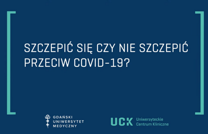 Szczepić się czy się nie szczepić przeciw COVID-19?