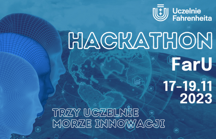 Hackathon FarU. Międzyuczelniana platforma kreatywności, integracji i rozwoju