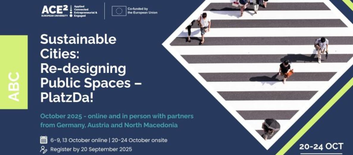 Baner ACE² ‘Sustainable Cities: Re-designing Public Spaces – PlatzDa!’ — edycja hybrydowa w październiku 2025 z partnerami z Niemiec, Austrii i Macedonii Płn.; online 6–9 i 13 X, stacjonarnie 20–24 X; rejestracja do 20.09.2025; zdjęcie przejścia dla pieszych z ludźmi.