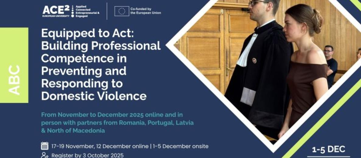 Grafika ACE² ‘Equipped to Act: Building Professional Competence in Preventing and Responding to Domestic Violence’ — listopad–grudzień 2025, online i stacjonarnie z partnerami z Rumunii, Portugalii, Łotwy i Macedonii Płn.; online 17–19 XI i 12 XII, stacjonarnie 1–5 XII w Rumunii; rejestracja do 03.10.2025; zdjęcie uczestników w togach.