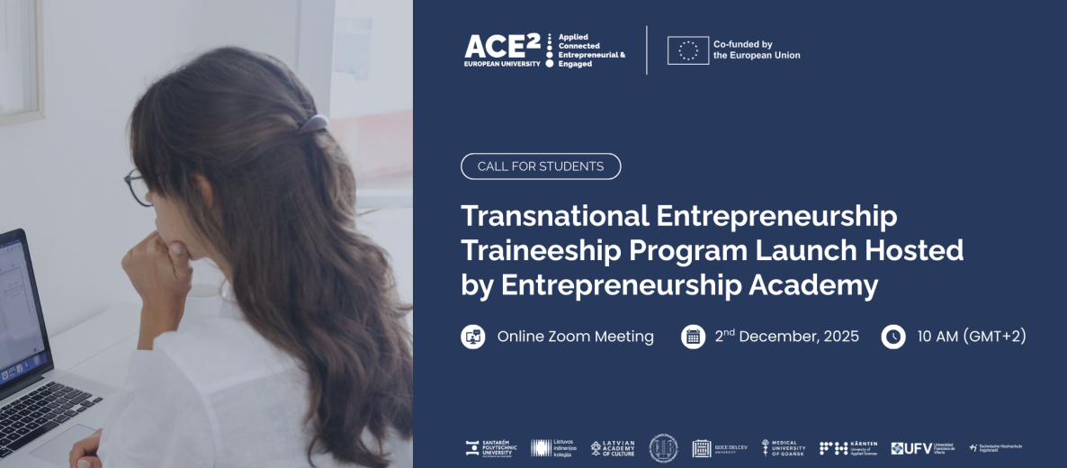 Baner ACE² ‘For Students’: po lewej studentka przy laptopie, po prawej zaproszenie na ‘Transnational Entrepreneurship Traineeship Program Launch by Entrepreneurship Academy’, spotkanie na Zoomie 2 grudnia 2025 o 10:00 (GMT+2), logotypy uczelni-partnerów i UE.