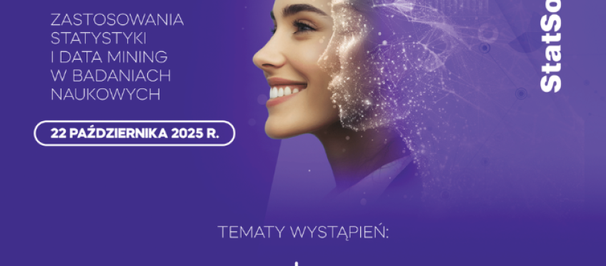 Plakat XXIX Konferencji „Zastosowania Statystyki i Data Mining w Badaniach Naukowych”, 22 października 2025, StatSoft; profil uśmiechniętej kobiety z motywem danych.