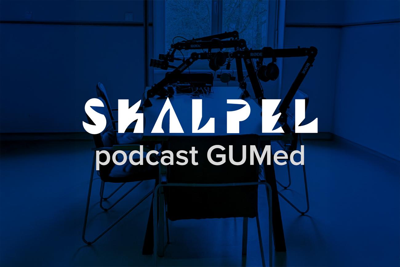 Skalpel. Podcast GUMed